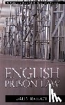 Ramage, Sally (Editor of The Criminal Lawyer) - English Prison Law