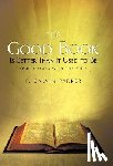 Parker, F Calvin - The Good Book Is Better Than It Used to Be