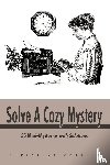 Christine Collier, Collier - Solve a Cozy Mystery