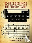 Van Der Wal, Jurjen - Decoding the Periodic Table