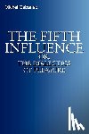 Michel Cabanac - The Fifth Influence