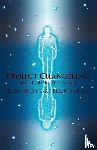 Rich and Mary Ellen Varela, And Mary Ell - Project Changeling