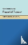 Abdul Qayyum Rana, Frcpc - An Introduction to Essential Tremor