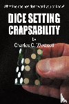Charles C Westcott - Dice Setting Crapsability