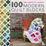 Pink, Tula - 100 Modern Quilt Blocks