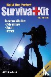 John D. McCann - Build the Perfect Survival Kit