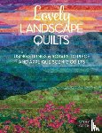 Geier, Cathy - Lovely Landscape Quilts