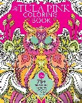 Tula Pink - The Tula Pink Coloring Book
