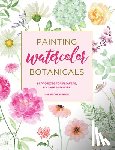 de Winton, Harriet - de Winton, H: Painting Watercolor Botanicals
