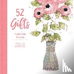 North Light Books - 52 Gifts From Me to You