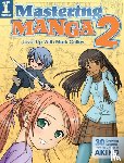 Mark Crilley - Mastering Manga 2