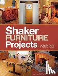 The Editors of Popular Woodworking Magazine - Popular Woodworking's Shaker Furniture Projects