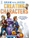 Brooks, Josiah - Draw With Jazza - Creating Characters