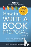Larsen, Michael, Rein, Jody - How to Write a Book Proposal