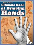 Crilley, M - Mark Crilley's Ultimate Book of Drawing Hands