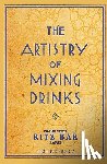 Brown, Ross - The Artistry Of Mixing Drinks (1934): by Frank Meier, RITZ Bar, Paris;1934 Reprint