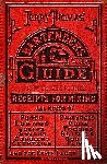 Thomas, Jerry - Jerry Thomas' Bartenders Guide: How To Mix Drinks 1862 Reprint: A Bon Vivant's Companion