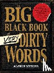 Alexis Munier - The Big Black Book of Very Dirty Words