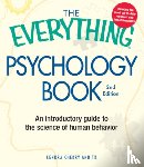 Kendra Cherry, Paul G Mattiuzzi - The Everything Psychology Book