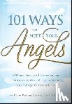 Paolino, Karen - 101 Ways to Meet Your Angels