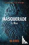 Brod, DC - Masquerade in Blue