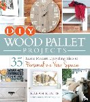 Bunde, Karah - DIY Wood Pallet Projects