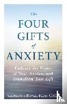 Boyle, Sherianna - The Four Gifts of Anxiety
