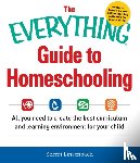 Sherri Linsenbach - The Everything Guide To Homeschooling