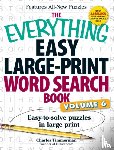 Timmerman, Charles - The Everything Easy Large-Print Word Search Book, Volume 6