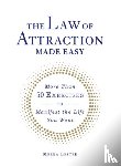 Lester, Meera - The Law of Attraction Made Easy