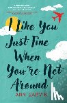 Garvin, Ann - I Like You Just Fine When You're Not Around