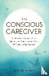 Abbit, Linda - The Conscious Caregiver