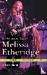 Perone, James E. - The Words and Music of Melissa Etheridge