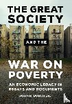 Jr., John R. Burch - The Great Society and the War on Poverty