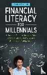 Smith, Andrew O. - Financial Literacy for Millennials