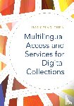 Chen, Jiangping - Multilingual Access and Services for Digital Collections