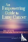 MD, Eric Presser - An Empowering Guide to Lung Cancer