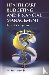 Jr., William J. Ward - Health Care Budgeting and Financial Management