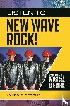 Perone, James E. - Listen to New Wave Rock!