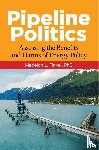 Finkel, Madelon L. - Pipeline Politics