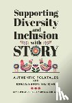  - Supporting Diversity and Inclusion with Story