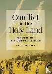  - Conflict in the Holy Land