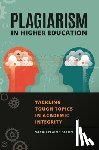 Eaton, Sarah Elaine - Plagiarism in Higher Education