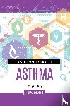 Kelly, Evelyn B. - What You Need to Know about Asthma