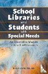 Collins, Karla Bame - School Libraries Supporting Students with Hidden Needs and Talents