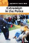 Lewandowski, Carla (Rowan University, Bumgarner, Jeff - Extremism in the Police