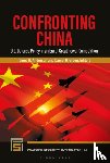  - Confronting China