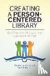 Wahler, Elizabeth A. (The University of North Carolina at Charlotte, Johnson, Sarah C. (University of Illinois - Creating a Person-Centered Library