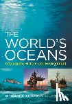 Buschmann, Rainer F. - The World's Oceans: Geography, History, and Environment