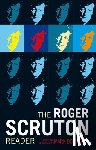  - The Roger Scruton Reader